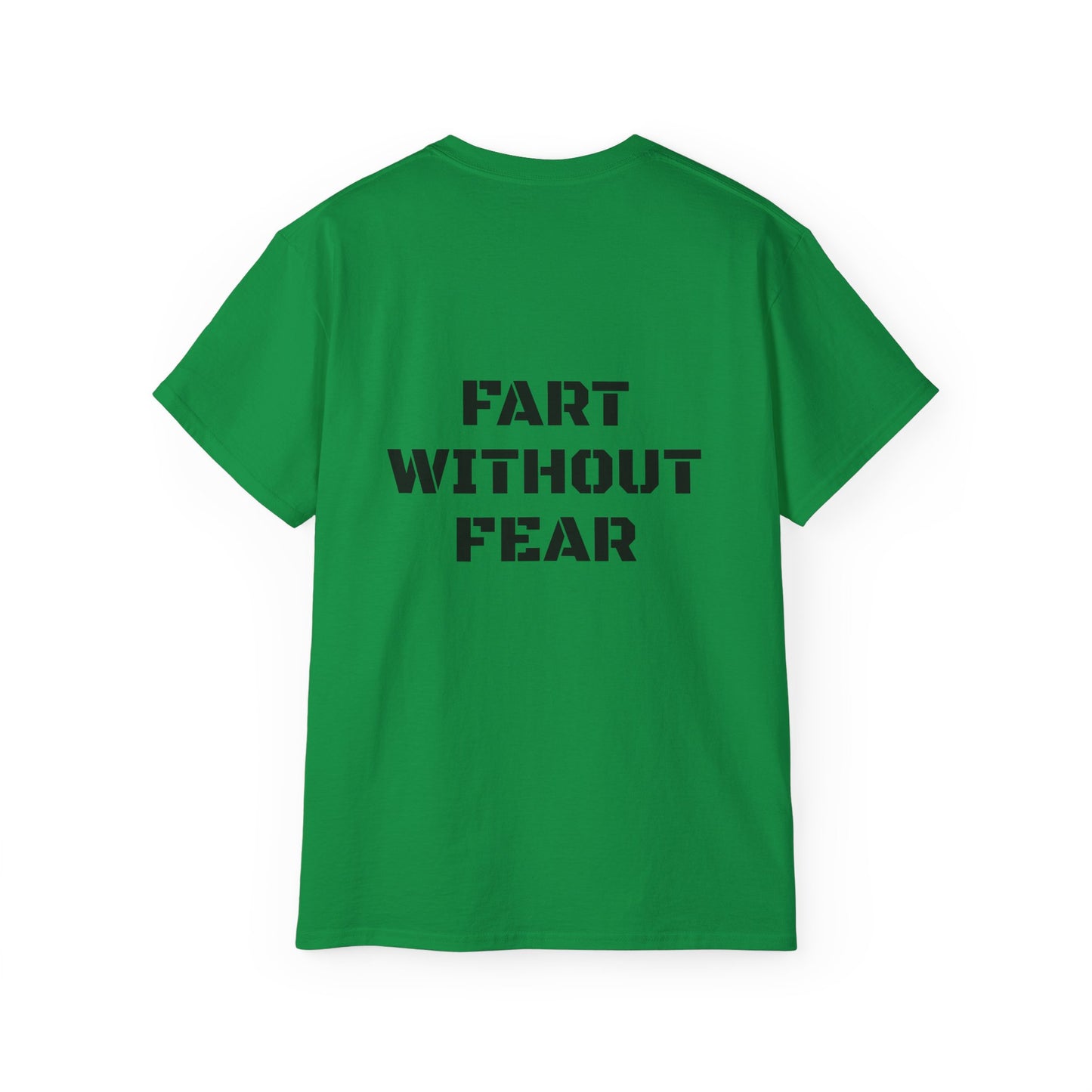 FRED says - Fart Without Fear!