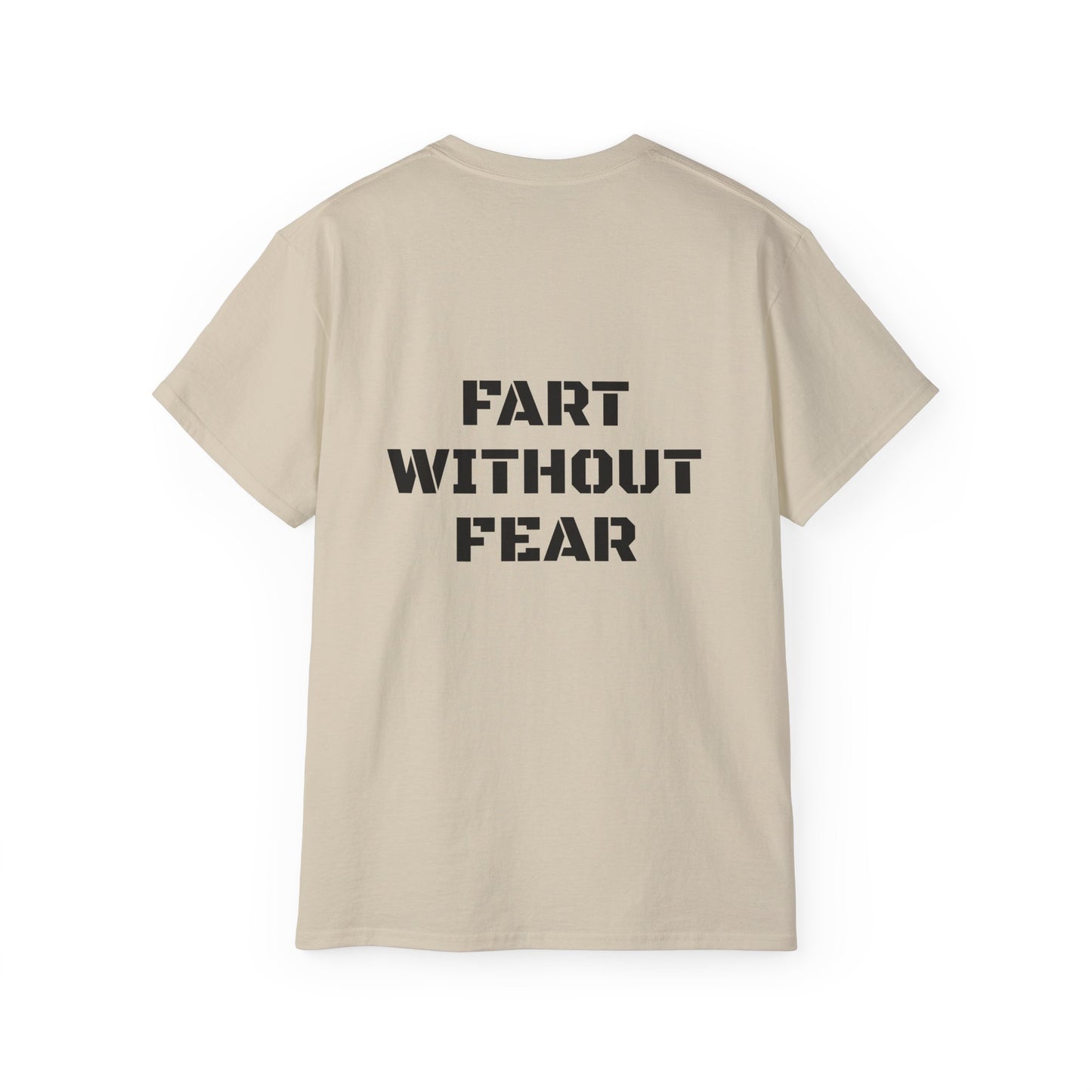 FRED says - Fart Without Fear!